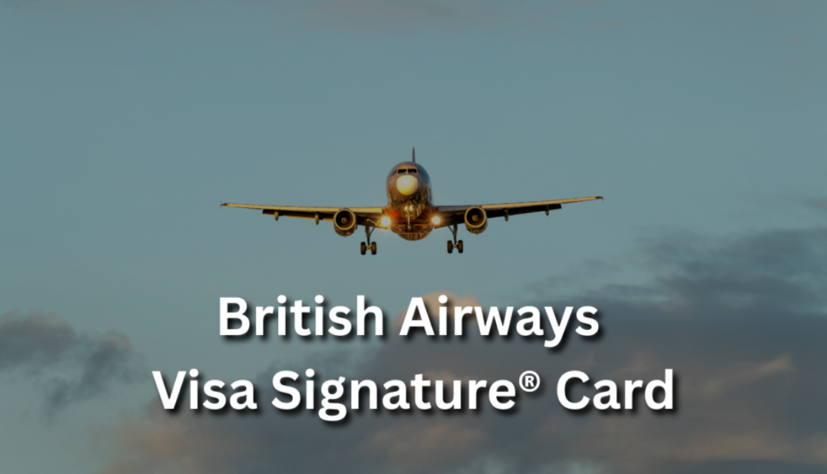 British Airways Visa Signature® Card