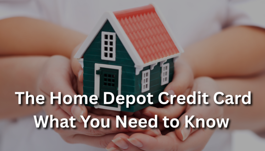 The Home Depot Credit Card