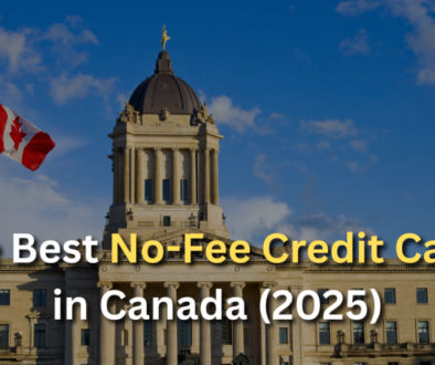 The Best No-Fee Credit Cards in Canada (2025)